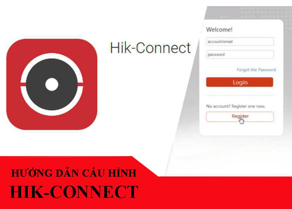 Cấu Hình Đầu Ghi Hik-Connect P2P