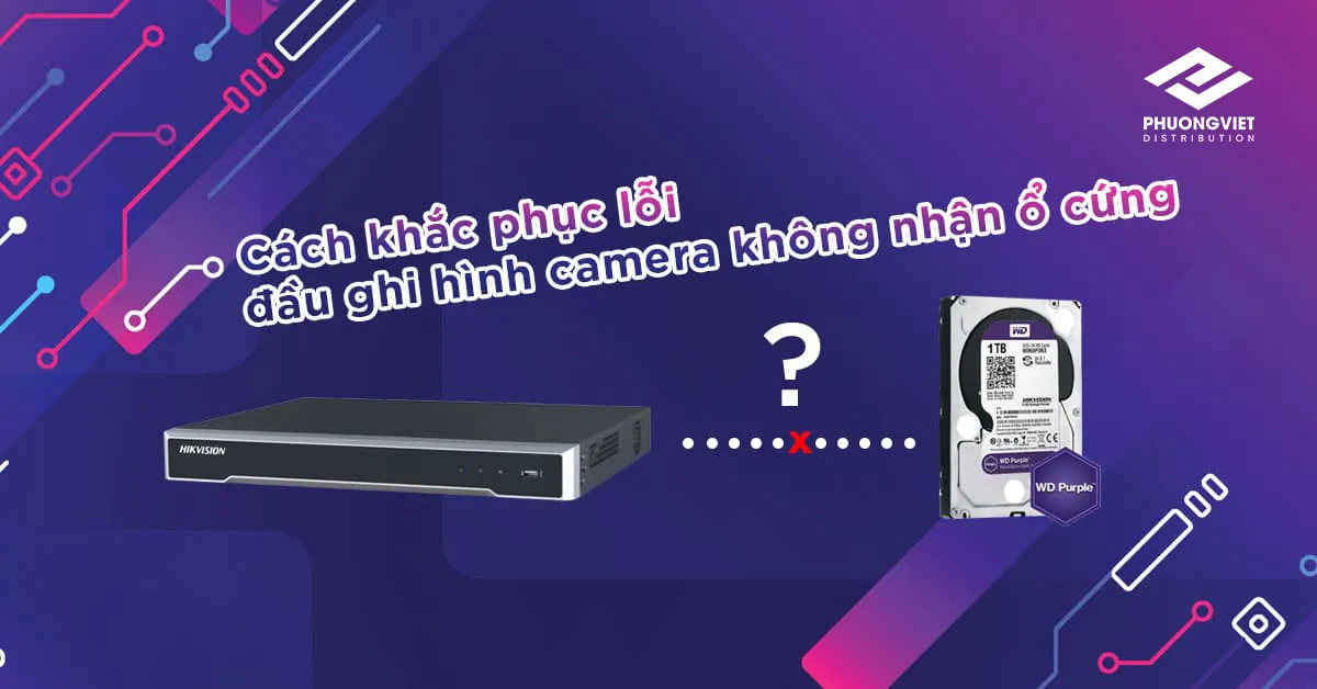 đầu ghi hikvision không nhận ổ cứng