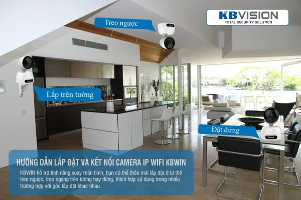 HƯỚNG DẪN LẮP ĐẶT VÀ KẾT NỐI CAMERA WIFI KB WIN ĐƠN GIẢN NHẤT
