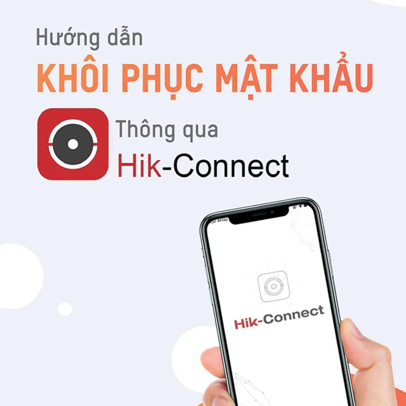 Mật Khẩu Hikvision