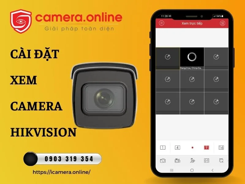 Cách Cài đặt Camera Hikvision Trên Tivi
