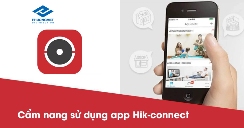 Cách Sử Dụng App Hik Connect