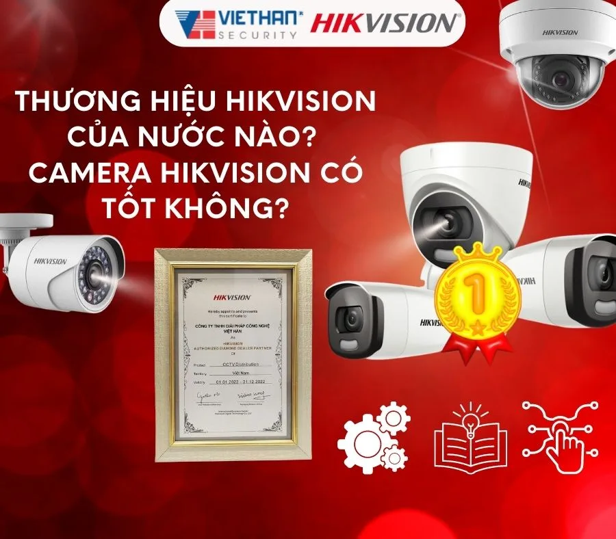 Hikvision Là Của Nước Nào