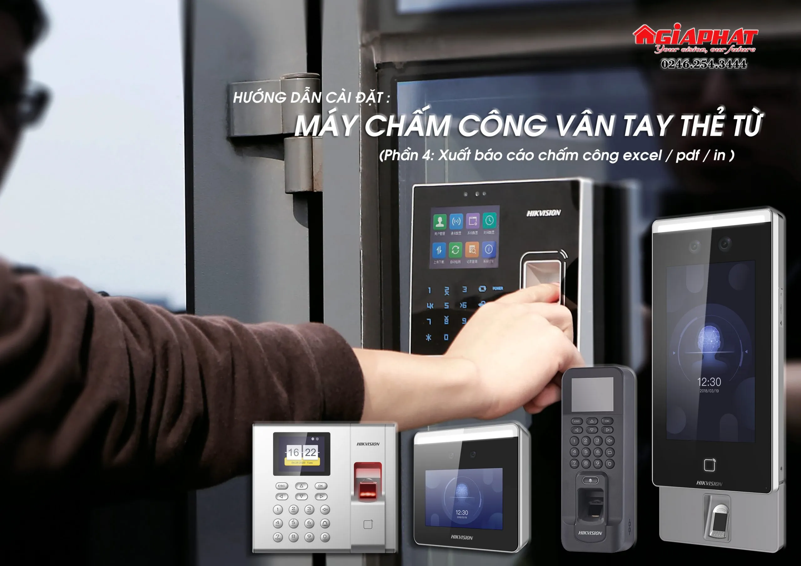 Hướng dẫn sử dụng máy chấm công hikvision