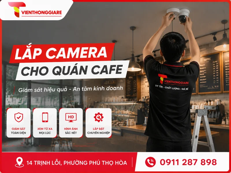 Lắp camera cho quán cafe