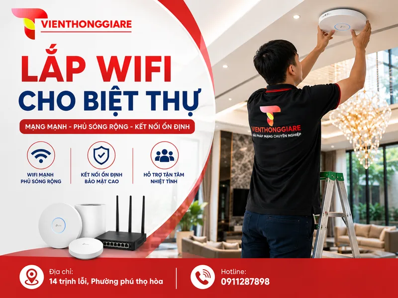 Lắp wifi cho biệt thự