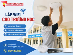Lắp wifi cho trường học giá tốt trọn gói tại TP.HCM