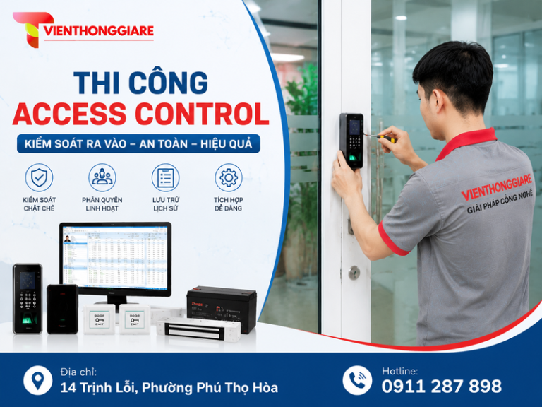 Đơn vị cung cấp và thi công Access Control chuyên nghiệp