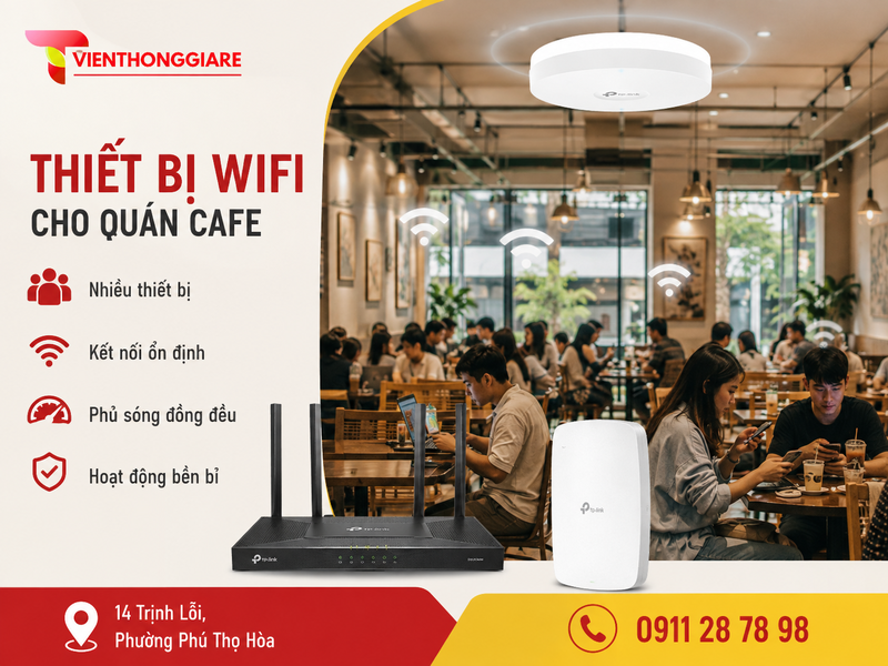 Thiết bị wifi cho quán cafe đáp ứng điều gì trước tiên?